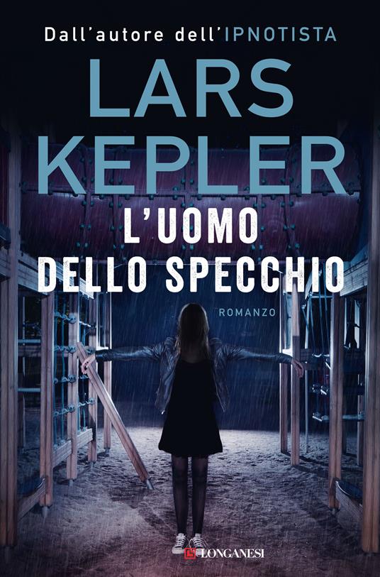 L'uomo dello specchio - Lars Kepler - copertina