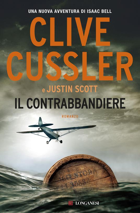 Il contrabbandiere - Clive Cussler,Justin Scott - copertina