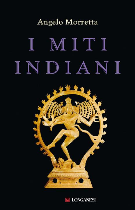 I miti indiani - Angelo Morretta - copertina