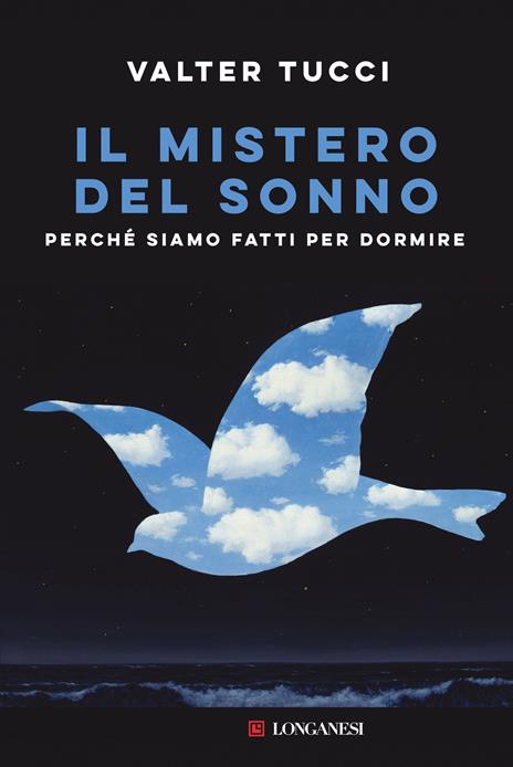 Il mistero del sonno. Perché siamo fatti per dormire - Valter Tucci - copertina