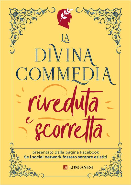 La Divina Commedia riveduta e scorretta - Se i social network fossero sempre esistiti - ebook