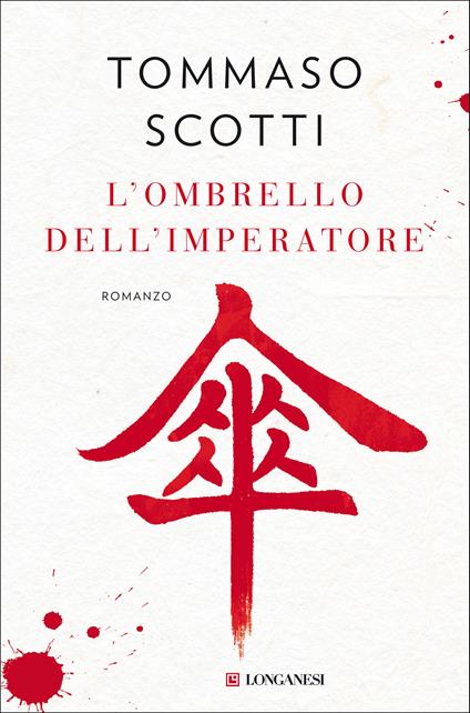 L' ombrello dell'imperatore - Tommaso Scotti - ebook