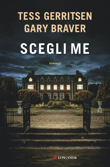 Scegli me - Gary Braver,Tess Gerritsen,Adria Tissoni - ebook