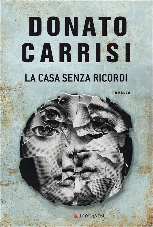 La casa senza ricordi - Donato Carrisi - ebook