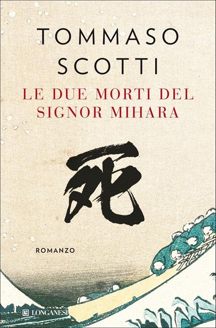 Le due morti del signor Mihara - Tommaso Scotti - ebook