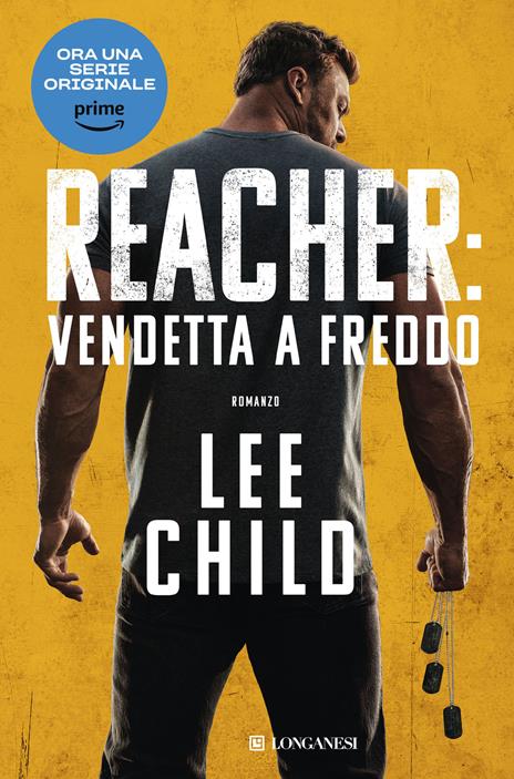 Vendetta a freddo. Nuova ediz. - Lee Child - copertina