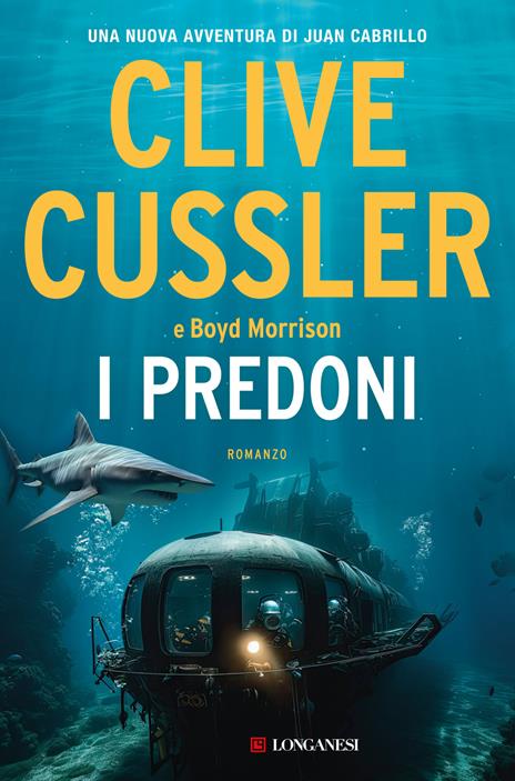 I predoni - Clive Cussler,Boyd Morrison - copertina