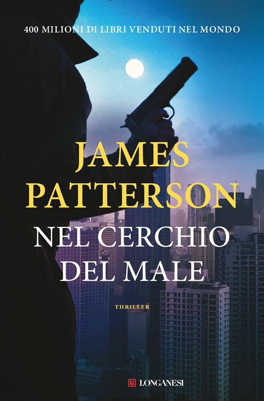 Nel cerchio del male - James Patterson - copertina