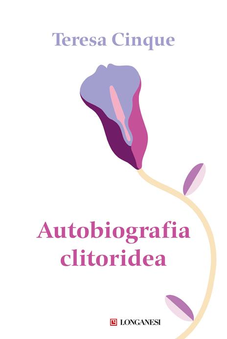 Autobiografia clitoridea - Teresa Cinque - copertina