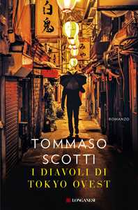 Libro I diavoli di Tokyo ovest Tommaso Scotti