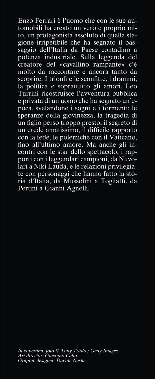 Enzo Ferrari. Un eroe italiano. Nuova ediz. - Leo Turrini - 2