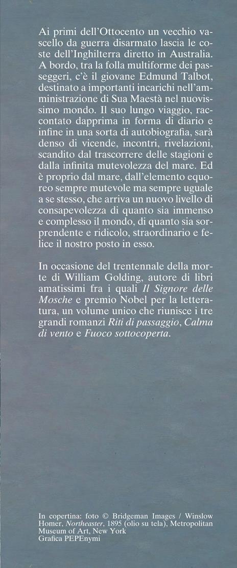 Ai confini della terra. La grande trilogia del mare - William Golding - 2