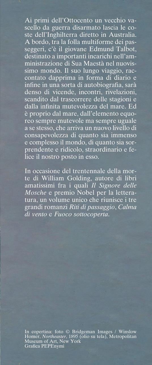 Ai confini della terra. La grande trilogia del mare - William Golding - 2