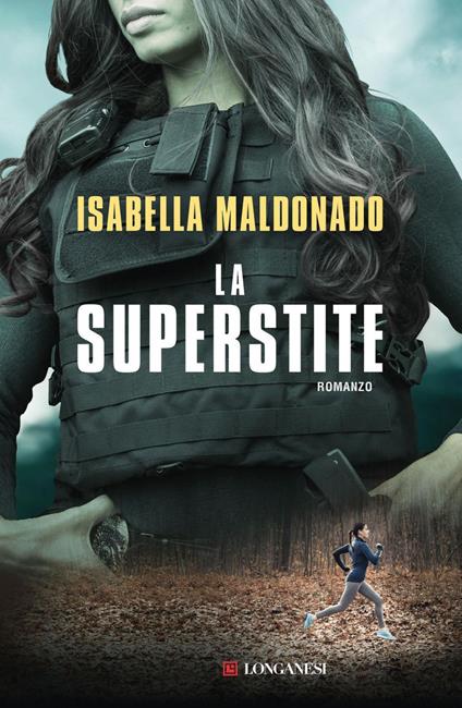 La superstite - Isabella Maldonado - ebook