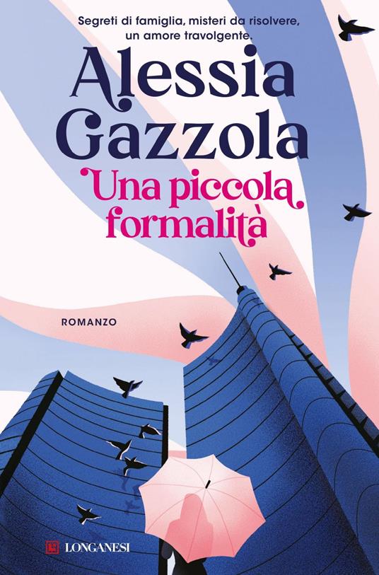 Una piccola formalità - Alessia Gazzola - ebook