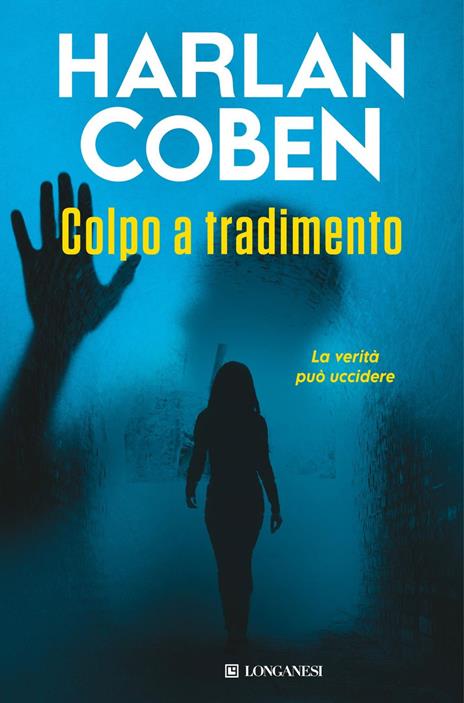 Colpo a tradimento - Harlan Coben,Riccardo Bettini - ebook