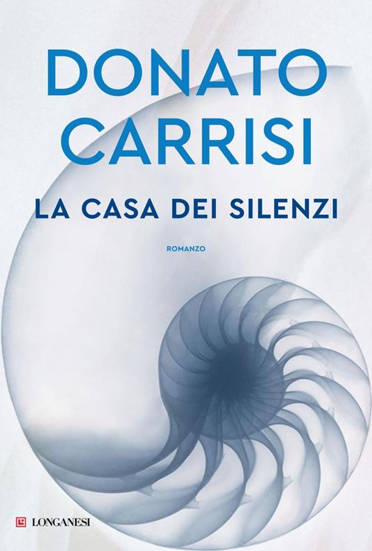 La casa dei silenzi - Donato Carrisi - ebook
