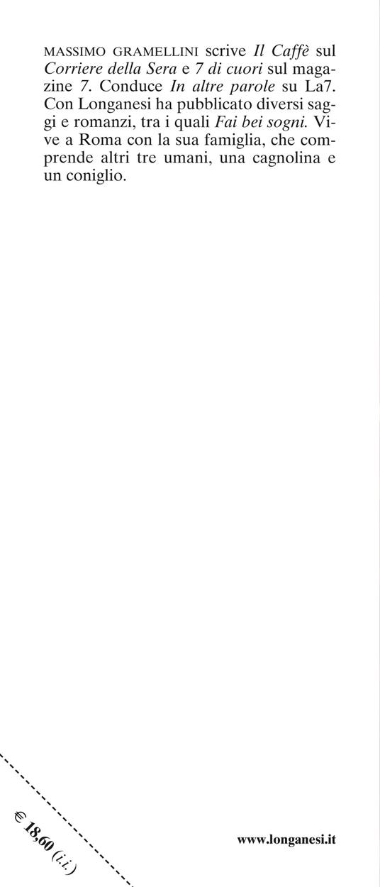 L'amore è il perché - Massimo Gramellini - 3