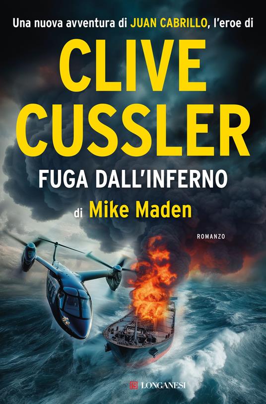 Fuga dall'inferno - Clive Cussler,Mike Maden - copertina