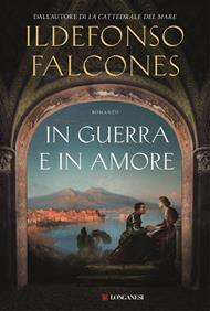 In guerra e in amore