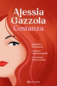 Costanza: Questione di Costanza-Costanza e buoni propositi-La Costanza è un'eccezione