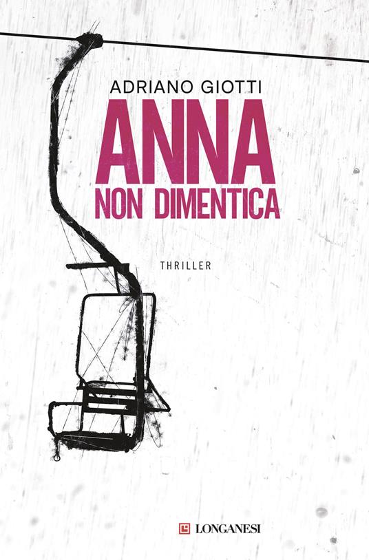 Anna non dimentica - Adriano Giotti - copertina
