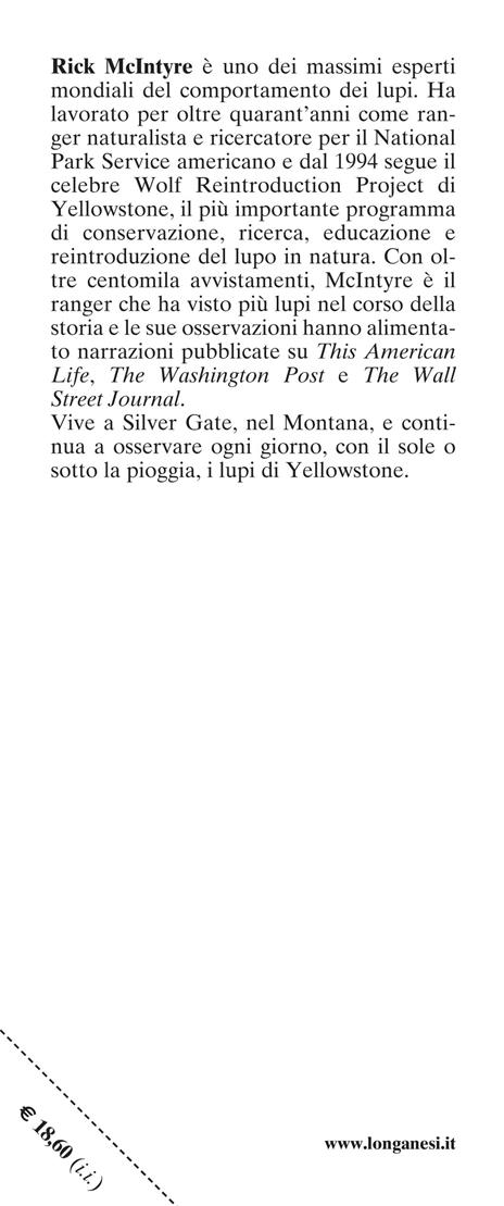 La leggenda del lupo Numero 8. Una grande storia d'amore e coraggio nel parco di Yellowstone - Rick McIntyre - 3