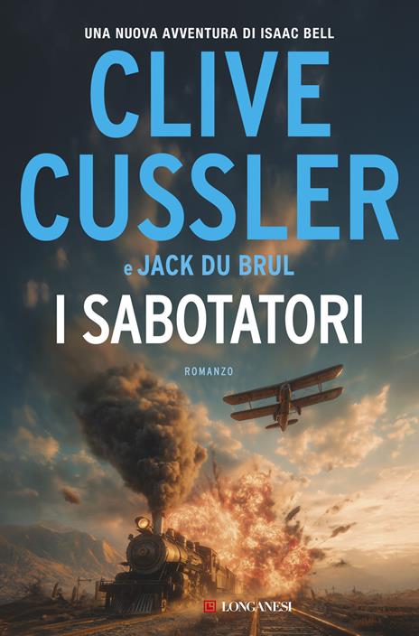 I sabotatori - Clive Cussler,Jack Du Brul - copertina