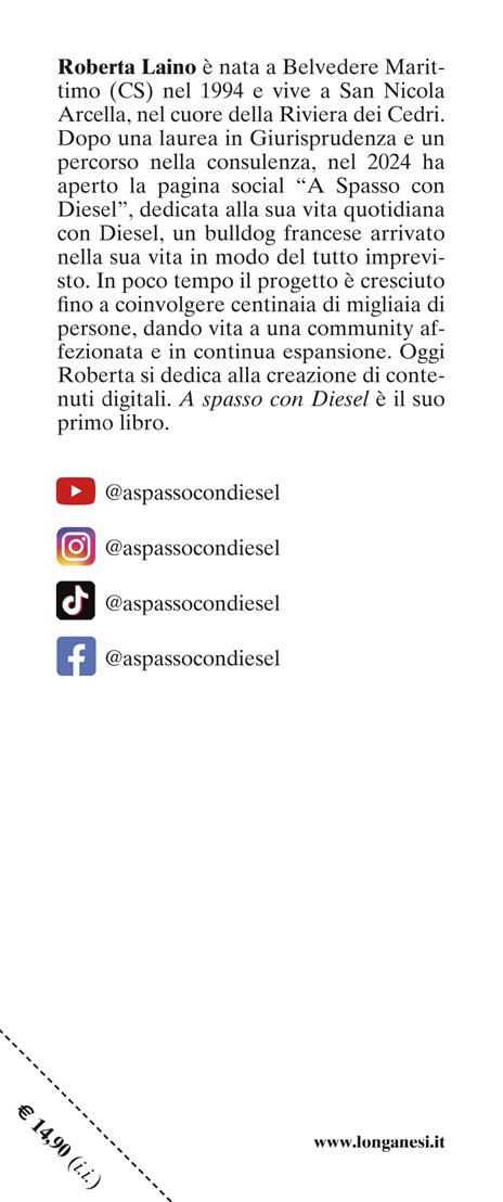 A spasso con Diesel. Storia di un incontro scritto nel destino - Roberta Laino - 3