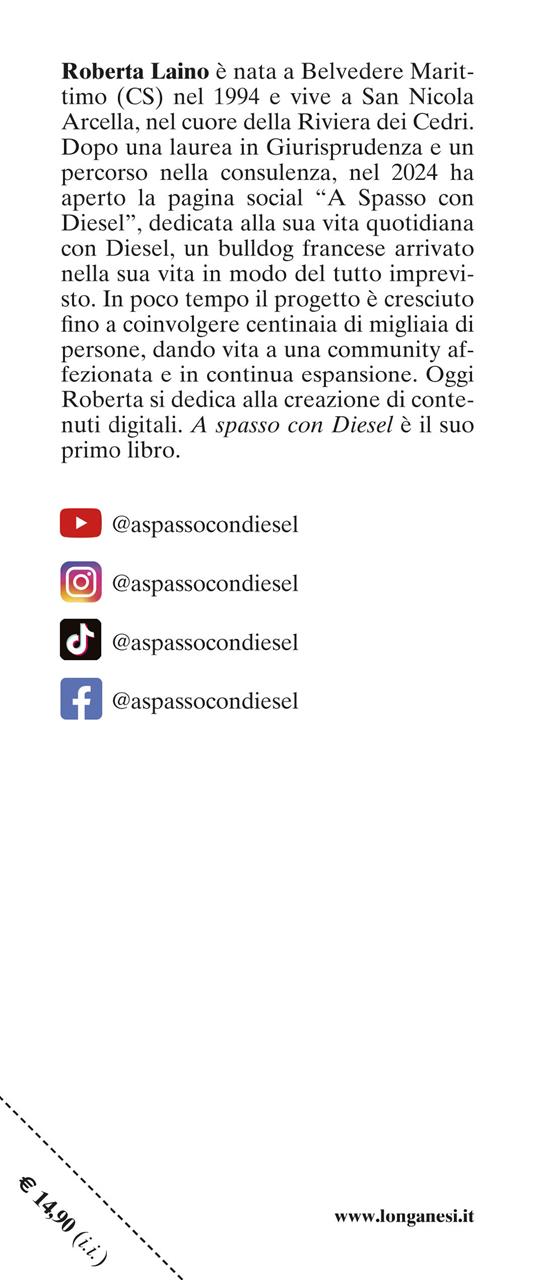 A spasso con Diesel. Storia di un incontro scritto nel destino - Roberta Laino - 3