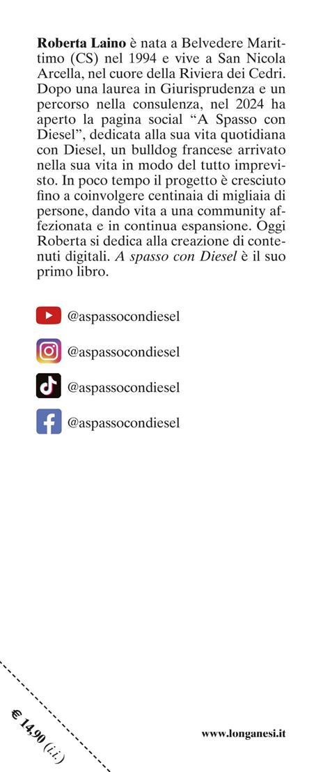 A spasso con Diesel. Storia di un incontro scritto nel destino - Roberta Laino - 4