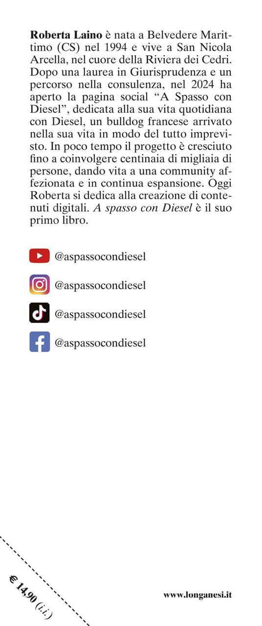 A spasso con Diesel. Storia di un incontro scritto nel destino - Roberta Laino - 4