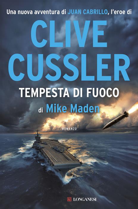 Tempesta di fuoco - Mike Maden,Clive Cussler - copertina