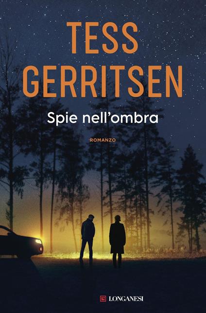 Spie nell'ombra - Tess Gerritsen,Adria Tissoni - ebook