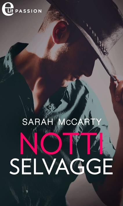 Notti selvagge. Hell's Eight. Vol. 3 - Sarah McCarty - ebook