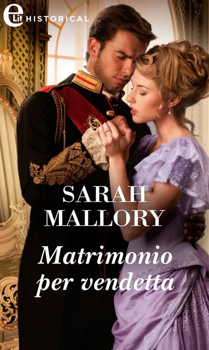 Matrimonio per vendetta - Sarah Mallory - ebook