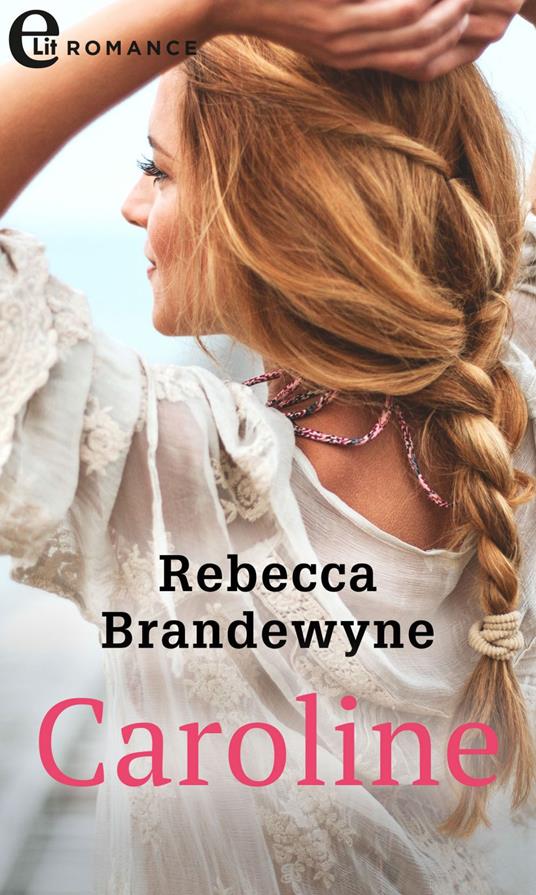 Caroline. Fortune's children. Vol. 1 - Rebecca Brandewyne - ebook