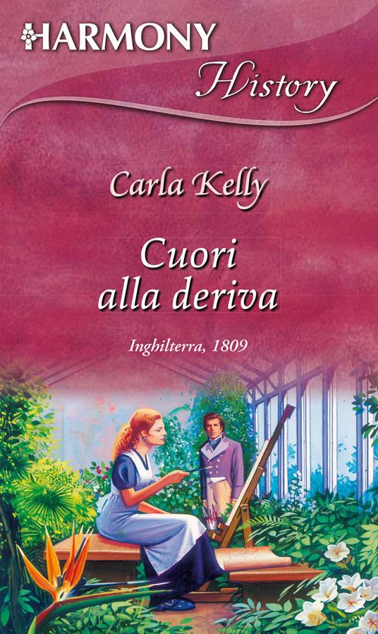 Cuori alla deriva - Carla Kelly - ebook