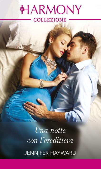 Una notte con l'ereditiera - Jennifer Hayward - ebook