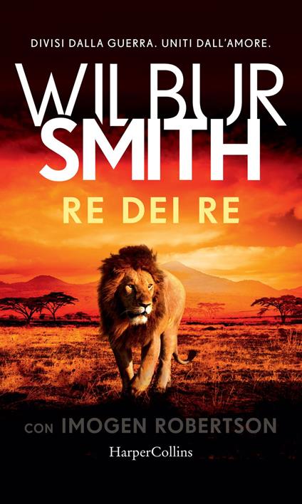 Re dei re - Imogen Robertson,Wilbur Smith,Sara Caraffini - ebook