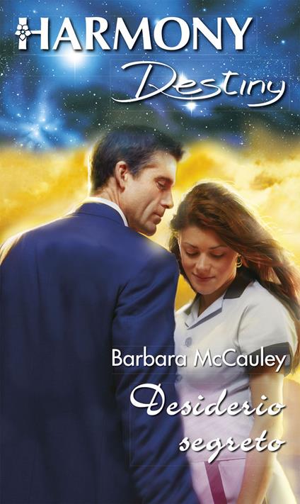 Desiderio segreto - Barbara McCauley - ebook