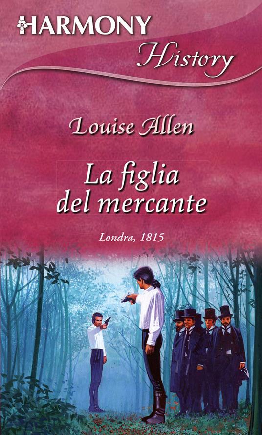 La figlia del mercante - Louise Allen - ebook