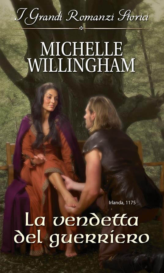 La vendetta del guerriero - Michelle Willingham - ebook