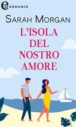 L' isola del nostro amore. Glenmore Island. Vol. 2