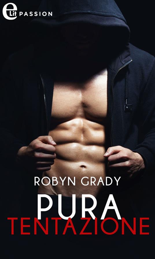 Pura tentazione - Robyn Grady - ebook