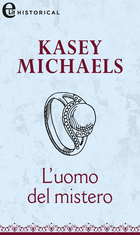 L' uomo del mistero - Kasey Michaels - ebook