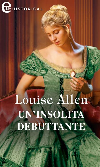 Un' insolita debuttante - Louise Allen - ebook