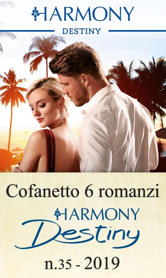 Harmony Destiny. Vol. 35 - Elizabeth Bevarly,Kat Cantrell,Yvonne Lindsay,Catherine Mann - ebook