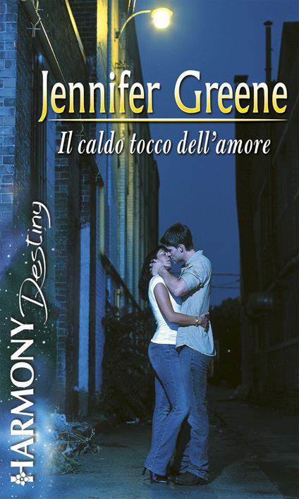 Il caldo tocco dell'amore - Jennifer Greene - ebook