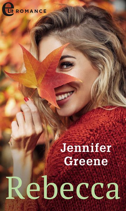 Rebecca. Fortune's children. Vol. 12 - Jennifer Greene - ebook